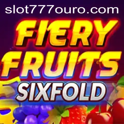 Discover the Thrills of FieryFruitsSixFold: Master the Slot 777 Ouro